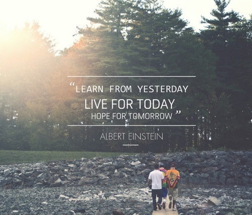 live for today